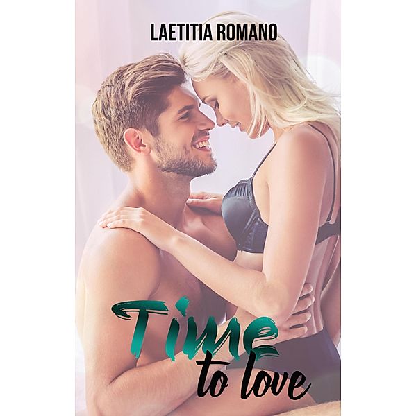 Time to Love, Laetitia Romano