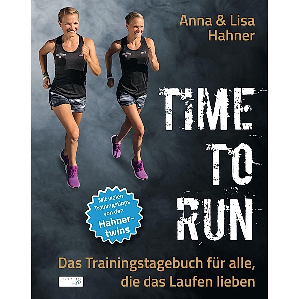 Time to Run, Anna Hahner, Lisa Hahner