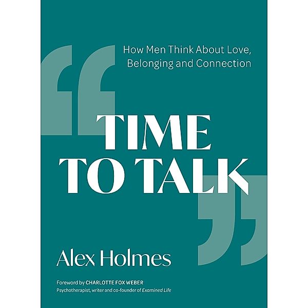 Time to Talk, Alex Holmes
