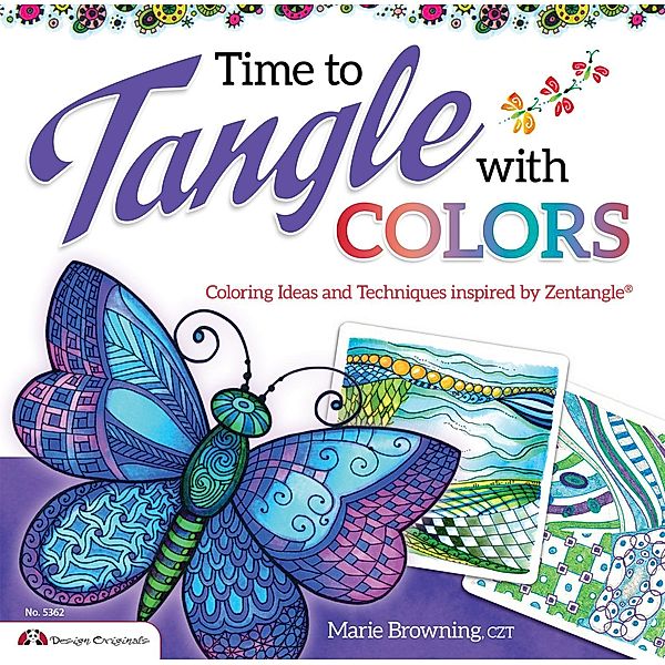 Time to Tangle with Colors, Marie Browning