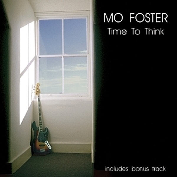Time To Think, Mo Foster