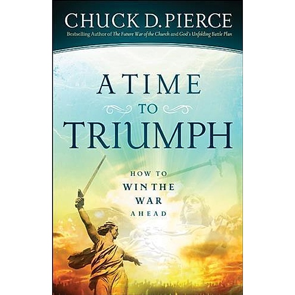 Time to Triumph, Chuck D. Pierce