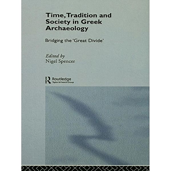 Time, Tradition and Society in Greek Archaeology