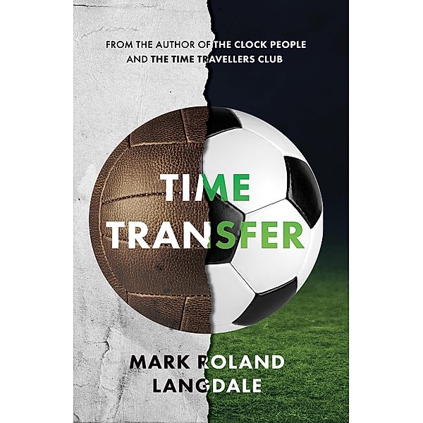 Time Transfer, Mark Roland Langdale