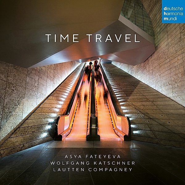 Time Travel, Lautten Compagney, Asya Fateyeva