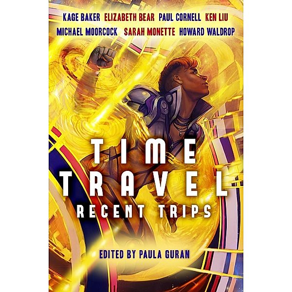 Time Travel: Recent Trips, Paula Guran