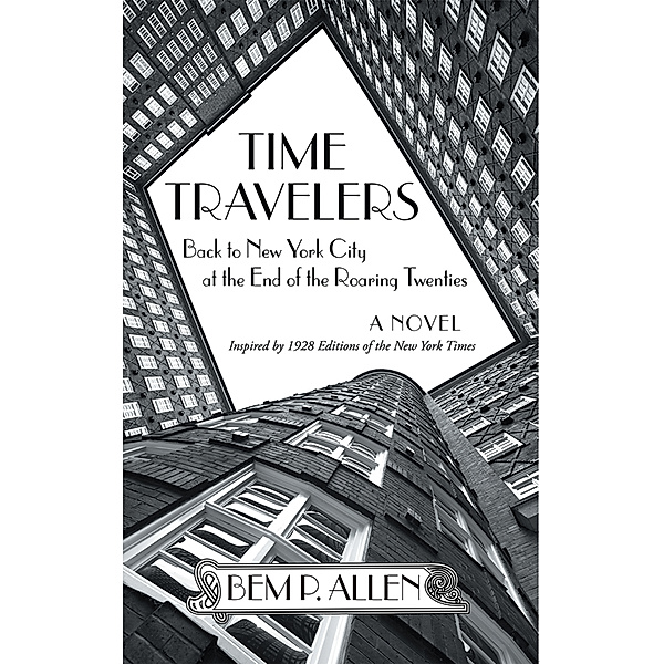 Time Travelers, Bem P. Allen