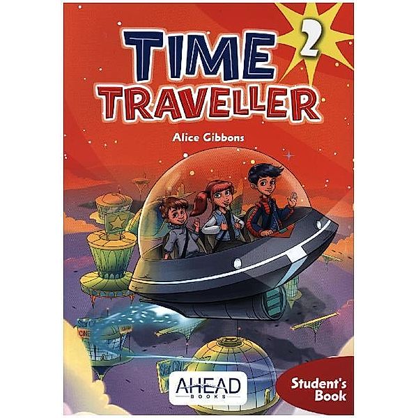 Time Traveller / Time Traveller 2 - Student's Book, m. Audio-CD