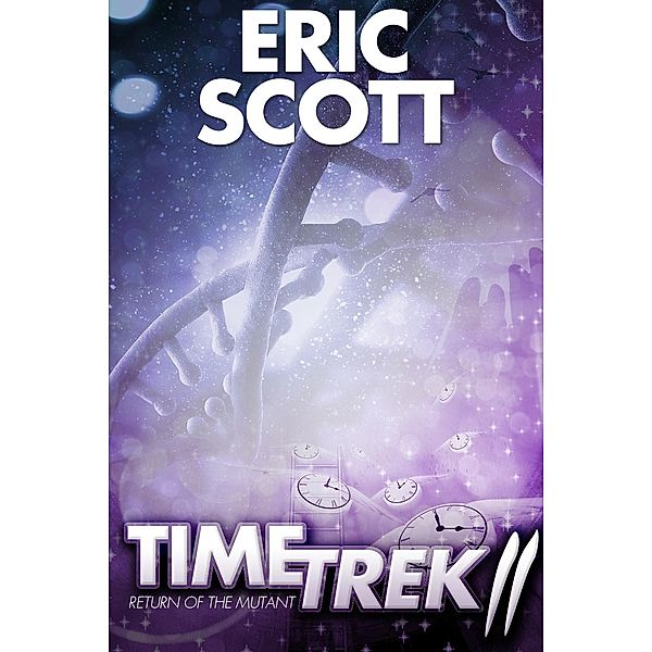 Time Trek 2 / Andrews UK, Eric Scott