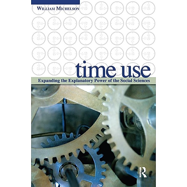 Time Use, William H. Michelson