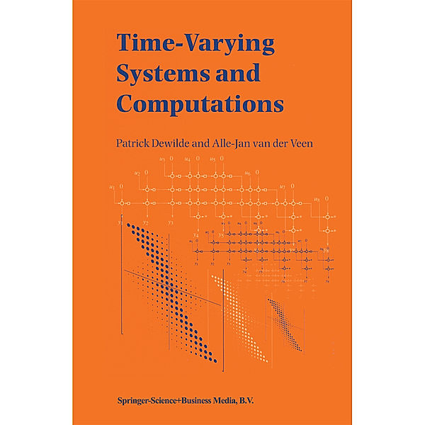 Time-Varying Systems and Computations, Patrick DeWilde, Alle-Jan van der Veen