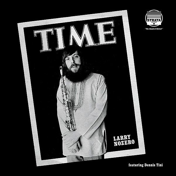 Time (Vinyl), Larry Nozero