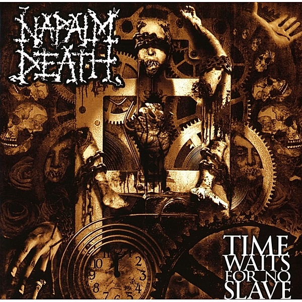 Time Waits For No Slave, Napalm Death