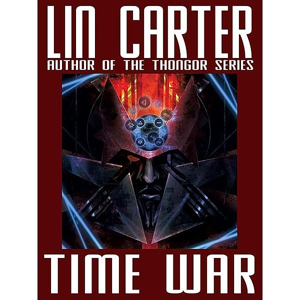 Time War, Lin Carter