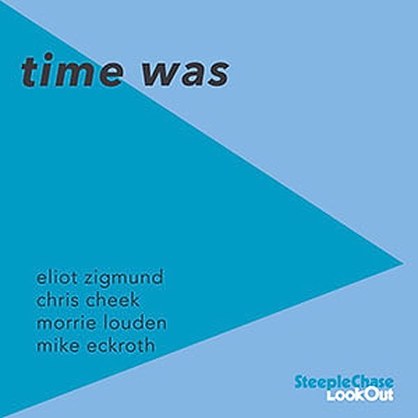 Time Was, Eliot Zigmund