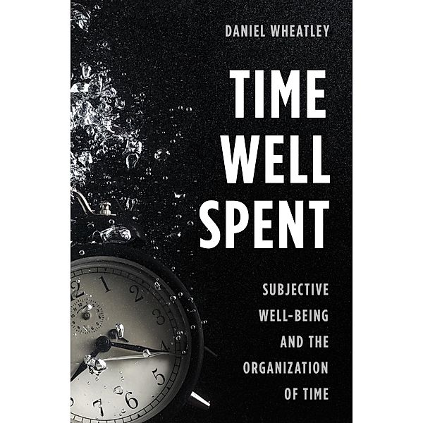 Time Well Spent, Daniel Wheatley