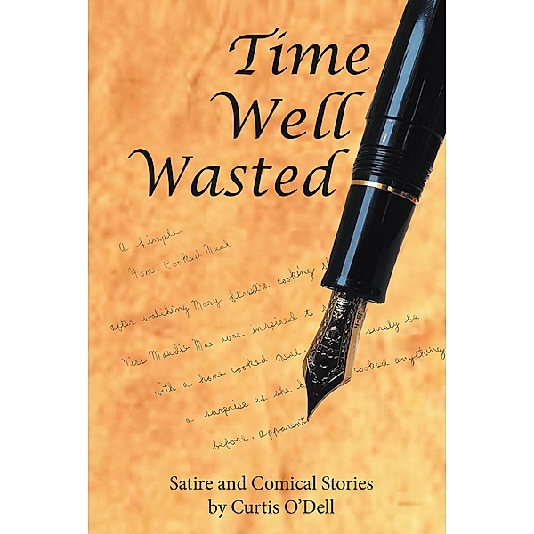 Time Well Wasted, Curtis O'Dell