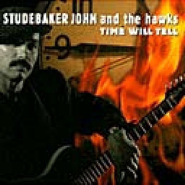 Time Will Tell, Studebaker John & Hawks