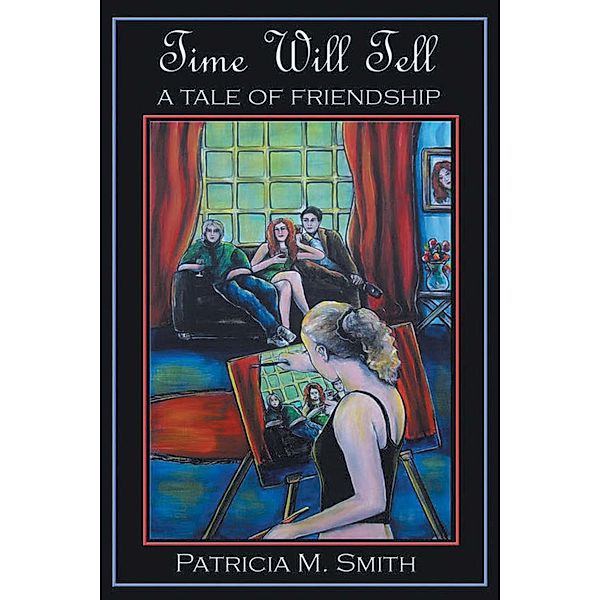 Time Will Tell, Patricia M. Smith