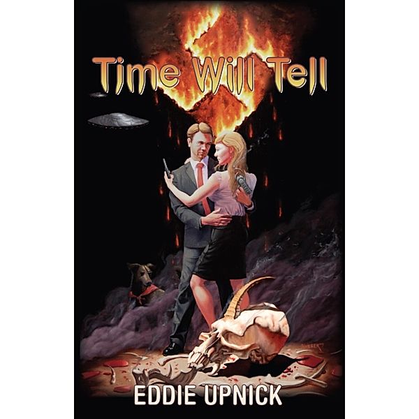Time Will Tell-Book 1 and title of the series, Eddie Upnick