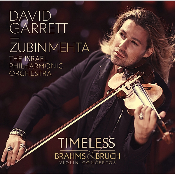 Timeless - Brahms & Bruch Violin Concertos, Johannes Brahms, Max Bruch