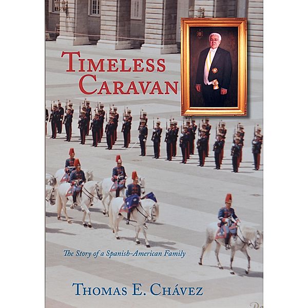 Timeless Caravan, Thomas E. Chavez