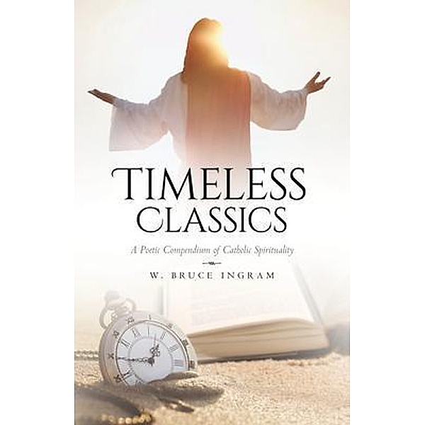 Timeless Classics, W. Bruce Ingram