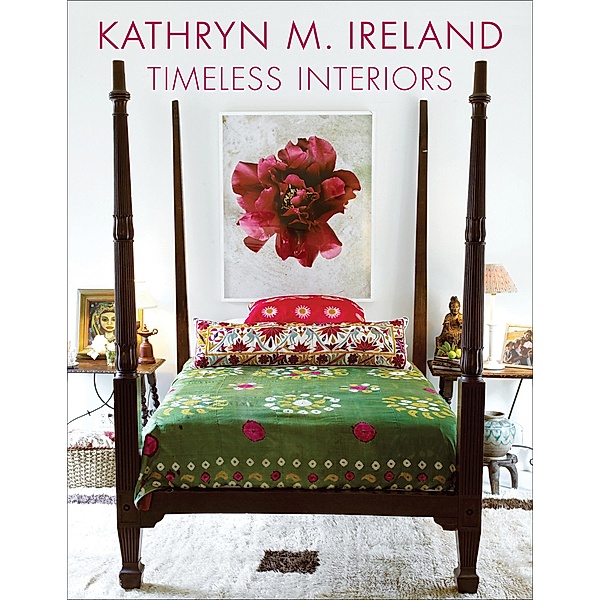 Timeless Interiors, Kathryn M. Ireland