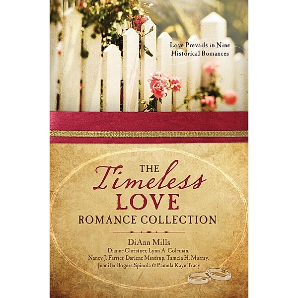 Timeless Love Romance Collection, Dianne Christner