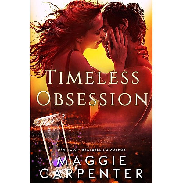 Timeless Obsession, Maggie Carpenter