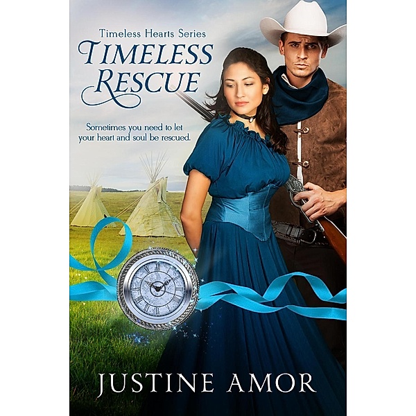 Timeless Rescue (Timeless Hearts, #14), Justine Amor