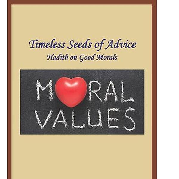 Timeless Seeds of Advice, Ibn Kathir