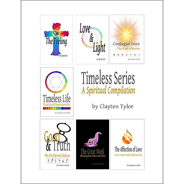 Timeless Series: A Spiritual Compilation, Clayten Tylor