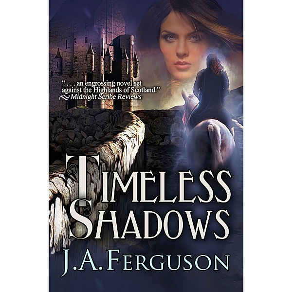 Timeless Shadows, J. A. Ferguson