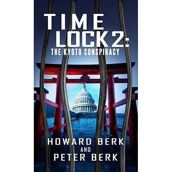 TimeLock 2 / TimeLock Series Bd.2, Howard Berk, Peter Berk