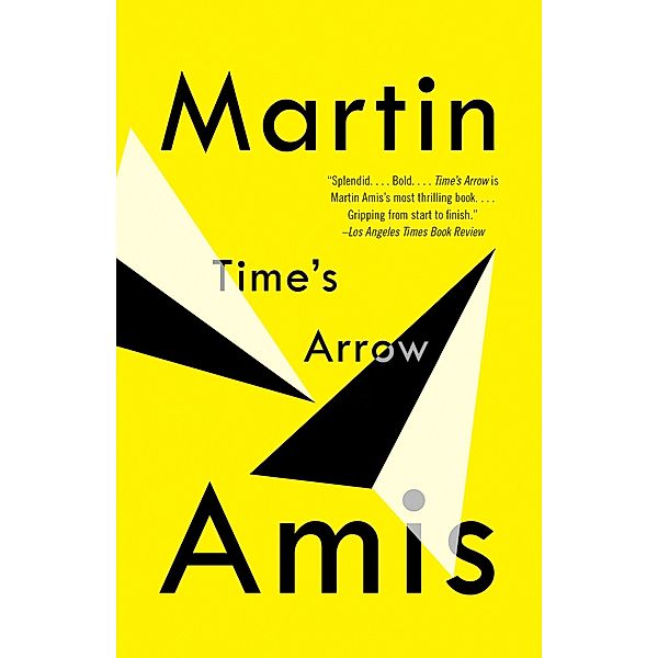 Time's Arrow, Martin Amis