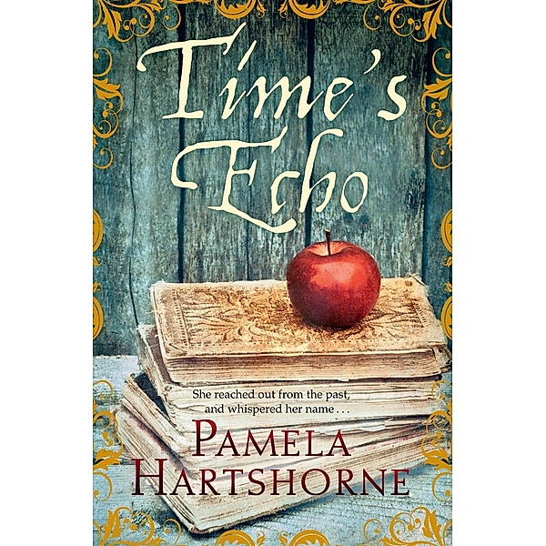 Time's Echo, Pamela Hartshorne