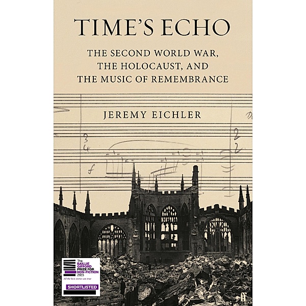 Time's Echo, Jeremy Eichler