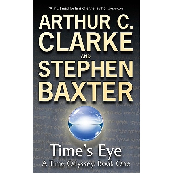 Time's Eye, Arthur C. Clarke, Stephen Baxter