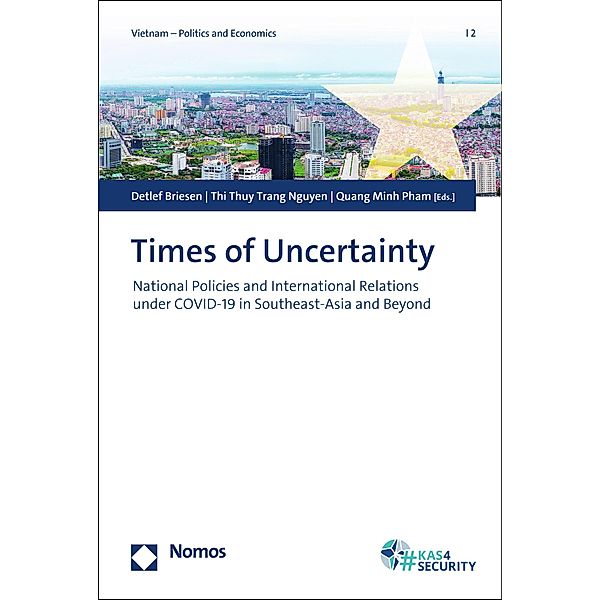 Times of Uncertainty / Vietnam - Politics and Economics Bd.2