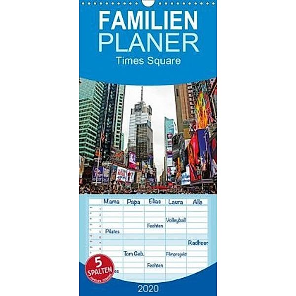 Times Square - Familienplaner hoch (Wandkalender 2020 , 21 cm x 45 cm, hoch), Andrea Damm