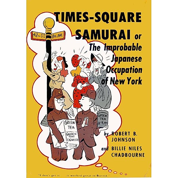 Times-Square Samurai, Robert B. Johnson, Billie Niles Chadbourne