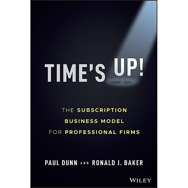 Time's Up!, Paul Dunn, Ronald J. Baker