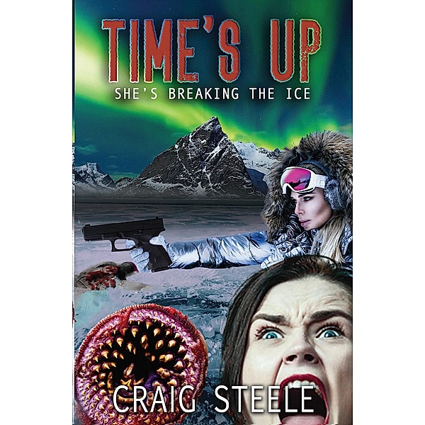 Time's Up. She's Breaking the Ice., Craig Steele