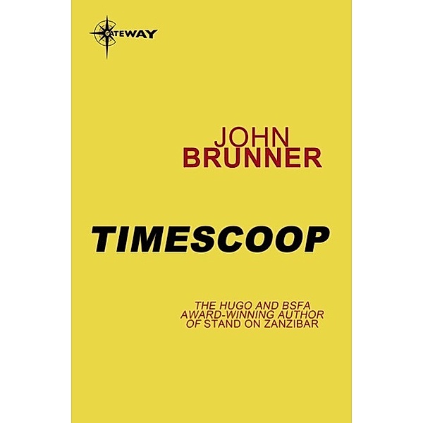 Timescoop, John Brunner