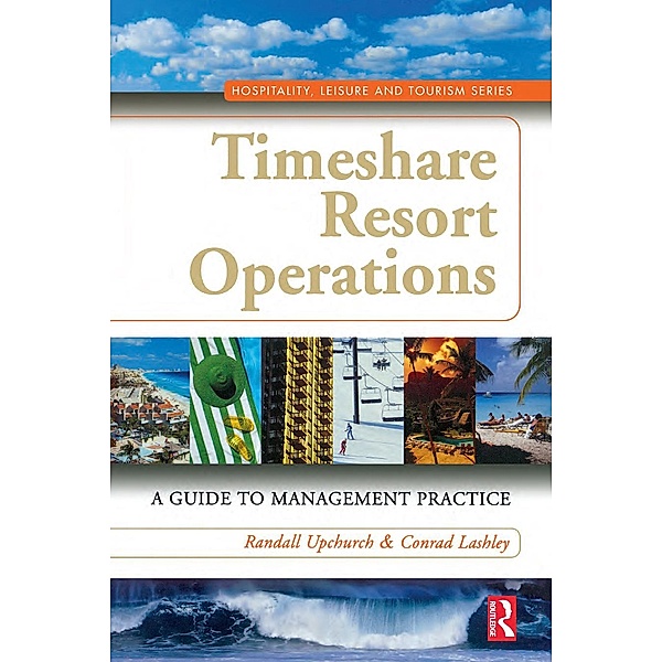 Timeshare Resort Operations, Randall Upchurch, Conrad Lashley
