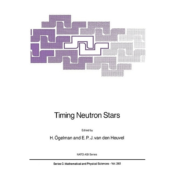 Timing Neutron Stars / Nato Science Series C: Bd.262