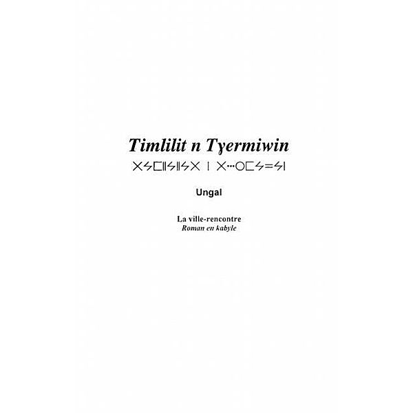 TIMLILIT N TYERMIWIN / Hors-collection, Benaouf Djamel