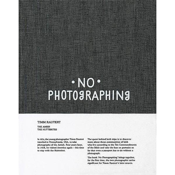 Timm Rautert: No Photographing, Timm Rautert