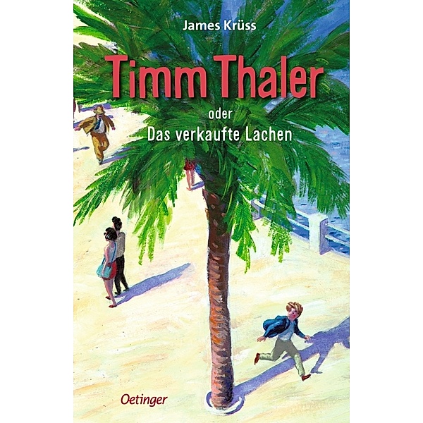 Timm Thaler oder Das verkaufte Lachen, James Krüss